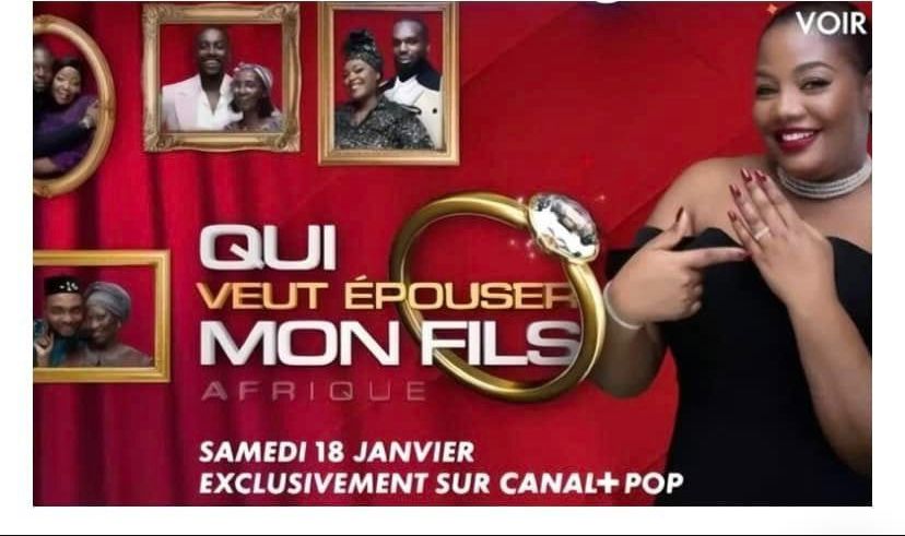 Téléréalité : Canal+ lance l’édition africaine de la télé-réalité « Qui veut épouser mon fils »