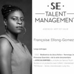 Management : Françoise Ellong désormais chez l'Agence Artistique Française S.E. Talent Management