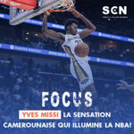 Focus : Yves Missi, la sensation camerounaise qui illumine la NBA!