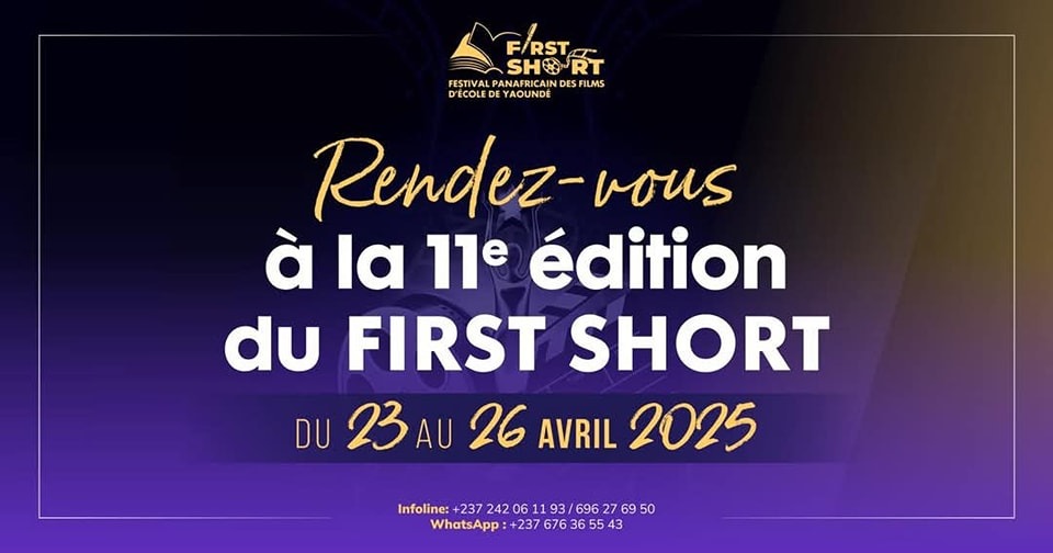 Film : Le FIRST SHORT, Festival Panafricain des Films d'École de Yaoundé, est officiellement lancé.