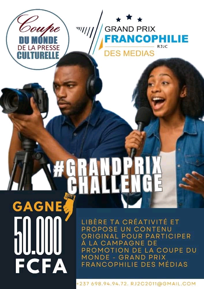 Coupe du Monde de la Presse Culturelle : Yaoundé au cœur de la francophonie médiatique