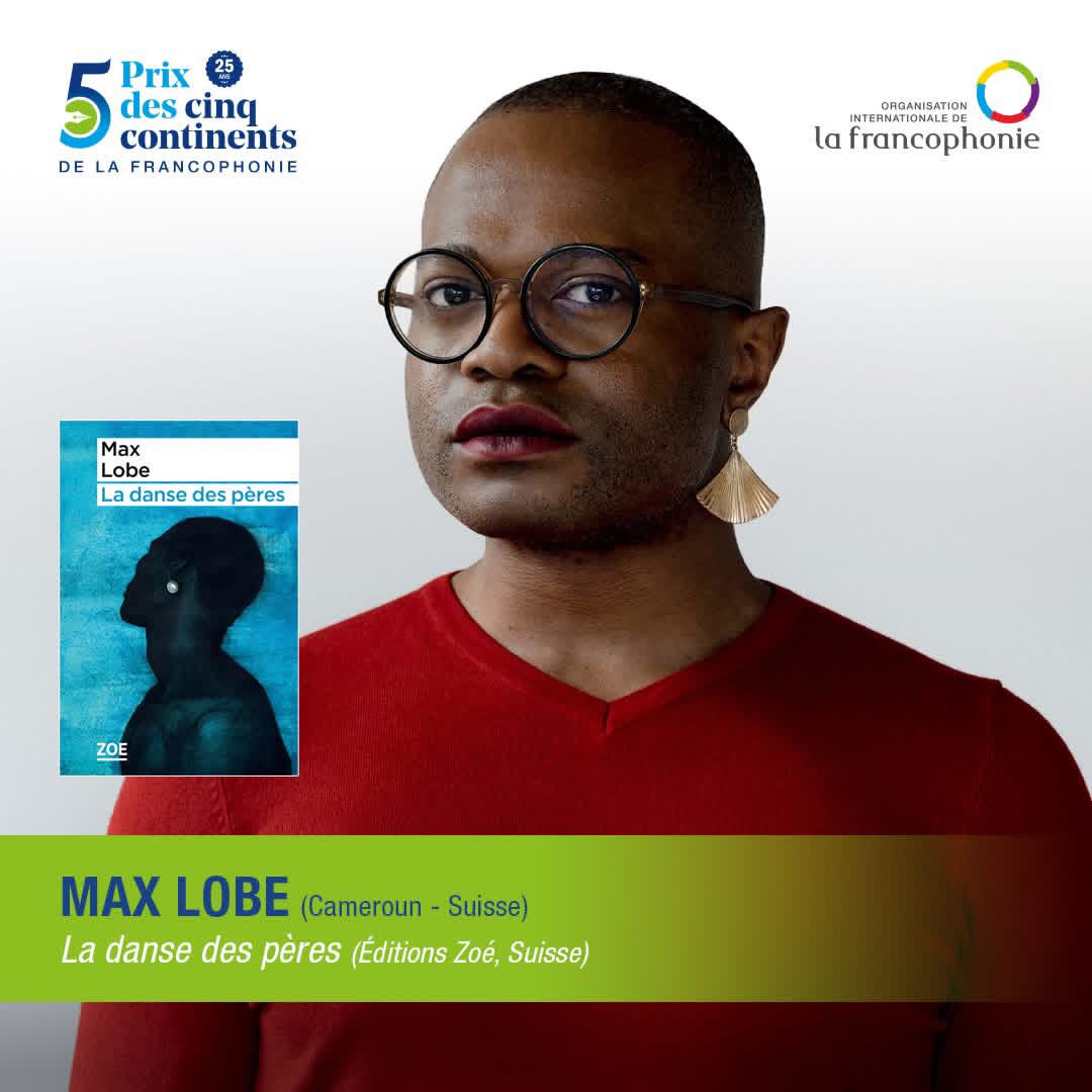 Prix5Continents 2026 : Max Lobe finaliste avec «La danse des pères»