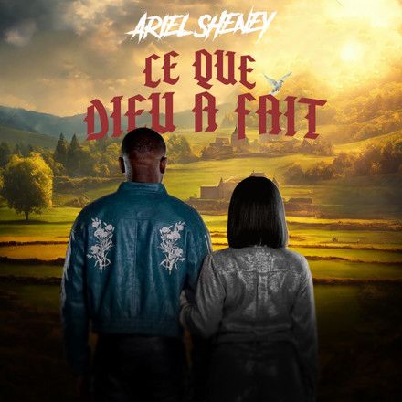 MUSIQUE : Ariel Sheney dévoile le clip de « Ce que Dieu a fait » : une œuvre vibrante en mémoire de Nadiya Sabeh